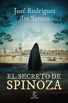 SECRETO DE SPINOZA | 9788467071429 | RODRIGUES DOS SANTOS, JOSÉ