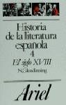 HISTORIA DE LA LITERATURA ESPAÑOLA 4 EL S.XVIII | 9788434483552 | GLENDINNING, NIGEL