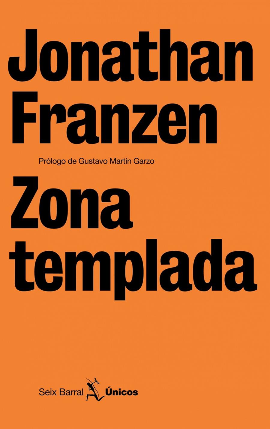 ZONA TEMPLADA | 9788432243110 | JONATHAN FRANZEN