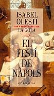 GOLA, LA (EL FESTI DE NAPOLS) | 9788466402088 | OLESTI, ISABEL