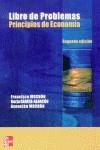 PRINCIPIOS DE ECONOMIA LIBRO DE PROBLEMAS (2002) | 9788448133719 | MOCHON, FRANCISCO