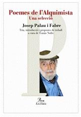 POEMES D'ALQUIMISTA ( UNA SELECCIO ) | 9788484373957 | PALAU FABRE, JOSEP