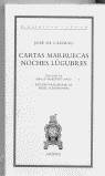 CARTAS MARRUECAS NOCHES LUGUBRES (RUSTEGA) | 9788484320920 | CADALSO, JOSE DE