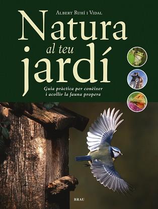 NATURA AL TEU JARDI | 9788495946966 | RUHI, ALBERT