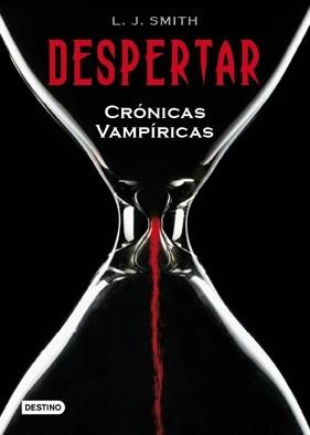 CRONICAS VAMPIRICAS: DESPERTAR | 9788408078135 | SMITH, L.J