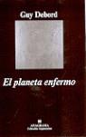 PLANETA ENFERMO EL | 9788433962379 | DEBORD, GUY