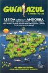 LLEIDA Y ANDORRA GUIA AZUL EL MUNDO A TU AIRE 2010 | 9788480237130 | INGELMO SANCHEZ, ANGEL