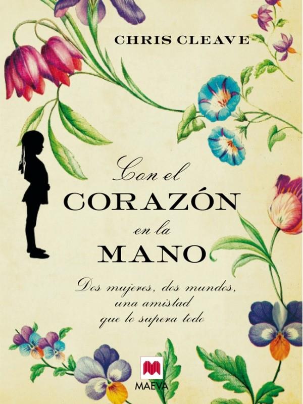 CON EL CORAZÓN EN LA MANO | 9788415120018 | CLEAVE, CHRIS