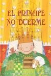 PRINCIPE NO DUERME EL | 9788484524823 | OPPENHEIM, JOANNE / LATIMER, MIRIAM