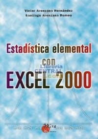 ESTADISTICA ELEMENTAL CON EXCEL 2000 | 9788484651383 | ARENZANA HERNANDEZ, VICTOR