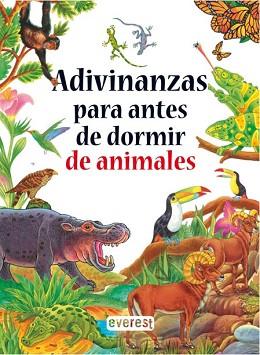 ADIVINANZAS PARA ANTES DE DORMIR DE ANIMALES | 9788444145761 | VARIS