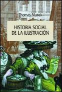 HISTORIA SOCIAL DE LA ILUSTRACION | 9788484322184 | MUNCK, THOMAS