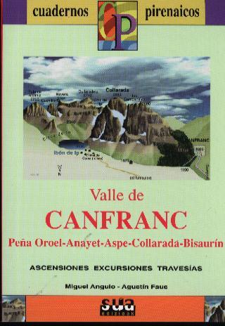 VALLE DE CANFRANC (CUADERNOS PIRENAICOS) | 9788482161402 | ANGULO, MIGUEL; FAUS, AGUSTIN