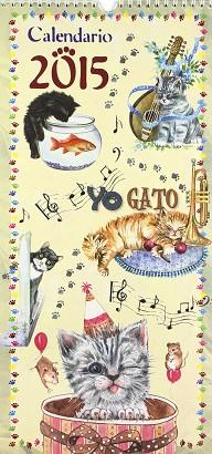 YO, GATO CALENDARIO 2015 | 9788415401933 | EQUIPO DE TODOLIBRO