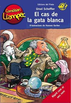 COMISSARI LLAMPEC: EL CAS DE LA GATA BLANCA | 9788494009327 | SCHEFFLER, URSEL