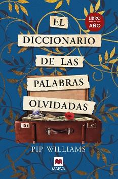 DICCIONARIO DE LAS PALABRAS OLVIDADAS | 9788419110558 | WILLIAMS, PIP