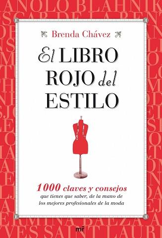 LIBRO ROJO DEL ESTILO EL | 9788427035270 | CHAVEZ, BRENDA