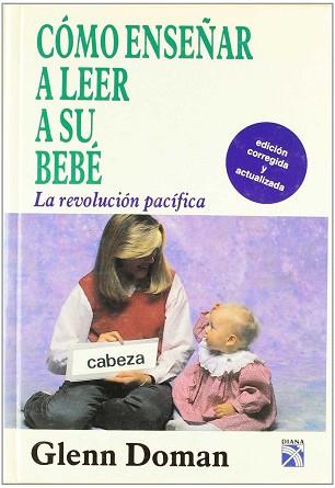 COMO ENSEÑAR A LEER A SU BEBE | 9789681321987 | DOMAN, GLENN