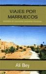 VIAJES POR MARRUECOS | 9788466622820 | BEY, ALI