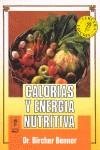 CALORIAS Y ENERGIA NUTRITIVA | 9788432123771 | BIRCHER-BENNER