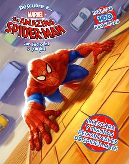 DESCUBRE A THE AMAZING SPIDER-MAN | 9788415343448 | MARVEL