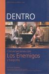 DENTRO CONVERSACIONES CON LOS ENEMIGOS | 9788493160746 | TURRON, KIKE