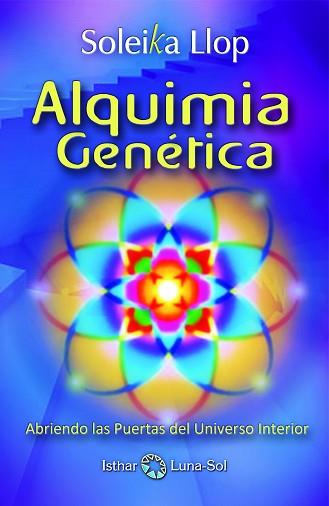 ALQUIMIA GENÉTICA | 9788493837280 | LLOP POSTIC, SOLEIKA