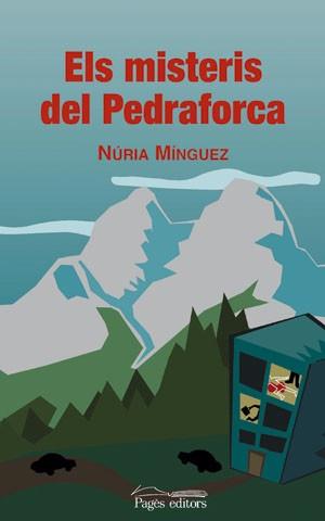 MISTERIS DEL PEDRAFORCA ELS | 9788497792554 | MINGUEZ, NURIA