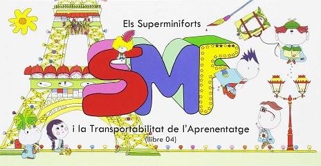 ELS SUPERMINIFORTS I LA TRANSPORTABILITAT | 9788496786783 | PRENAFETA, EVA