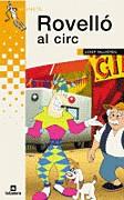 ROVELLO AL CIRC -GRUMETS PARXIS- | 9788424695200 | VALLVERDU, JOSEP