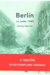 BERLIN LA CAIDA 1945 | 9788484323655 | BEEVOR, ANTONY