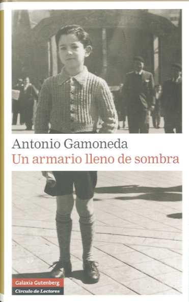 ARMARIO LLENO DE SOMBRA UN | 9788481098204 | GAMONEDA, ANTONIO