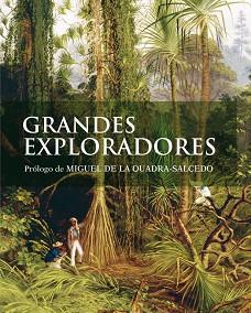 GRANDES EXPLORADORES | 9788481564808 | HANBURY-TENISON (ED.), ROBIN