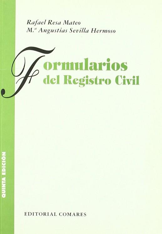 FORMULARIOS DEL REGISTRO CIVIL (5 ED.2003) | 9788484447085 | RESA MATEO, RAFAEL