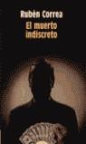 MUERTO INDISCRETO, EL (RUSTEGA) | 9788484336594 | CORREA, RUBEN