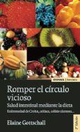 ROMPER EL CIRCULO VICIOSO | 9788431323974 | GOTTSCHALL, ELAINE