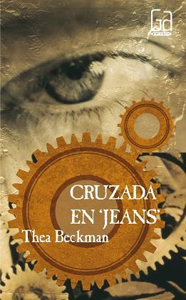 CRUZADA EN JEANS (GA) | 9788434811393 | BECKMAN, THEA