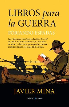 LIBROS PARA LA GUERRA FORJANDO ESPADAS | 9788416750047 | MINA,JAVIER