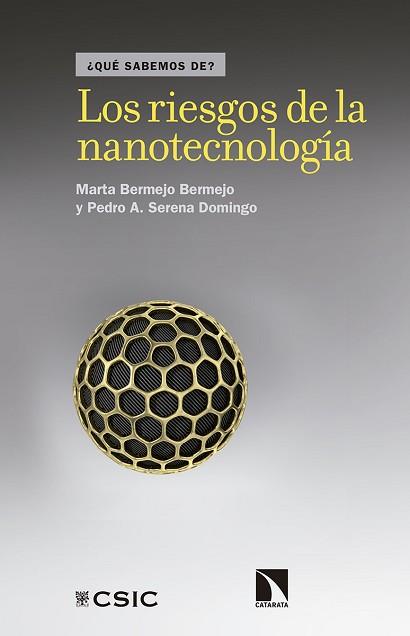 LOS RIESGOS DE LA NANOTECNOLOGÍA | 9788490973059 | BERMEJO BERMEJO, MARTA / SERENA DOMINGO, PEDRO A.