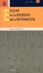 EDUCAR EN LA SOCIEDAD DE LA INFORMACION | 9788433016416 | AREA, MANUEL (COORD.)