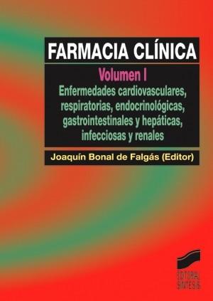 FARMACIA CLINICA VOL. 1 | 9788477386438 | BONAL DE FALGAS, JOAQUIN