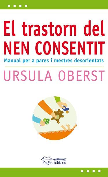 TRANSTORN DEL NEN CONSENTIT EL | 9788497797955 | OBERST, URSULA