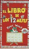 LIBRO DE LOS 12 MESES, EL (365 VENTANITAS) | 9788427260108 | WOLF, TONY