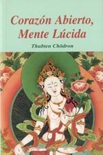 CORAZON ABIERTO MENTE LUCIDA | 9788486615390 | CHODRON, THUBGEN