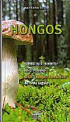 HONGOS ( MANUAL PARA RECOLECTAR LAS PRINCIPALES ... ) | 9788471484314 | ESTURO, JUAN CARLOS