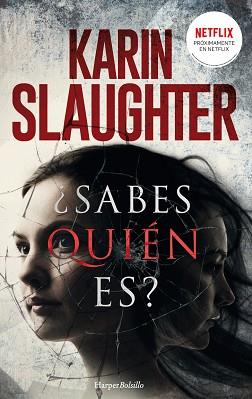 ¿SABES QUIÉN ES? | 9788417216573 | SLAUGHTER, KARIN