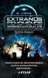 EXTRAÑOS FENOMENOS SOBRENATURALES | 9788441413429 | SIMON, SYLVIE