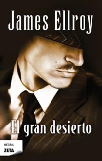 GRAN DESIERTO EL  | 9788498725100 | ELLROY,JAMES