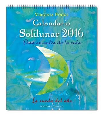 CALENDARIO SOLILUNAR 2016 | 9788416192793 | AAVV