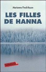 FILLES DE HANNA LES | 9788499301105 | FREDIKSSON, MARIANNE